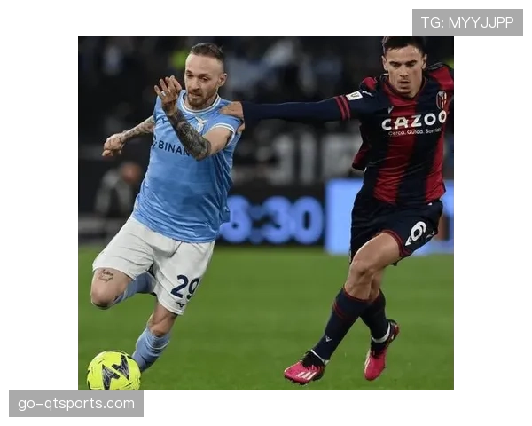 博洛尼亚2-0力克拉齐奥,稳固积分榜第四位置 博洛尼亚2-0力克拉齐奥,稳固积分榜第四位置